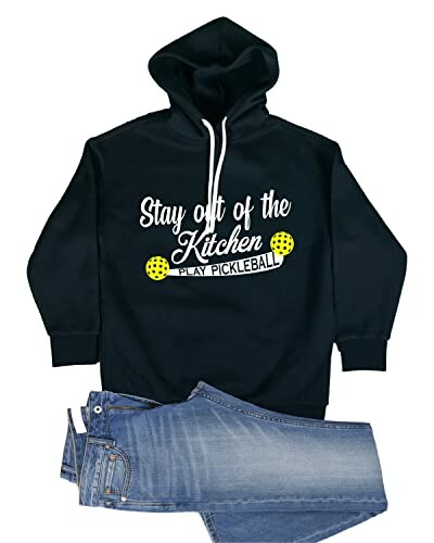 Black hoodie with pickleball slogan and blue jeans